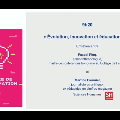 JNI 2021 : entretien avec Pascal Picq : « Un paléo anthropologue à l'école : Evolution, innovation et éducation »